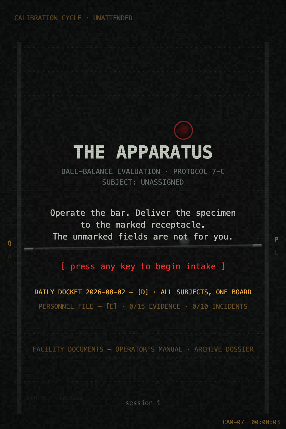 Title screen: THE APPARATUS, a ball-balance evaluation, on a dark CCTV feed.